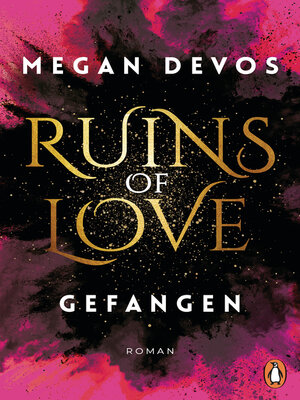 cover image of Ruins of Love: Gefangen